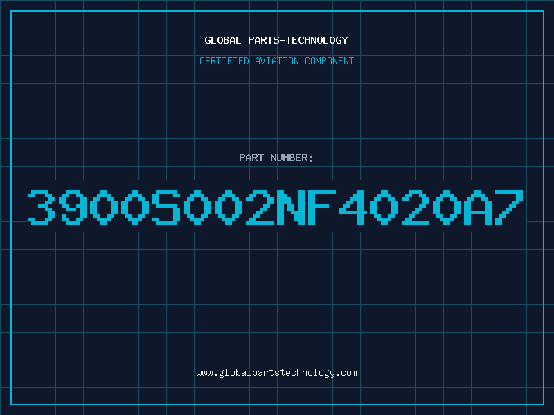Aviation Part 3900S002NF4020A7