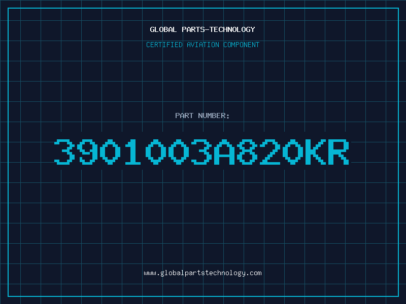 Aviation Part 3901003A820KR