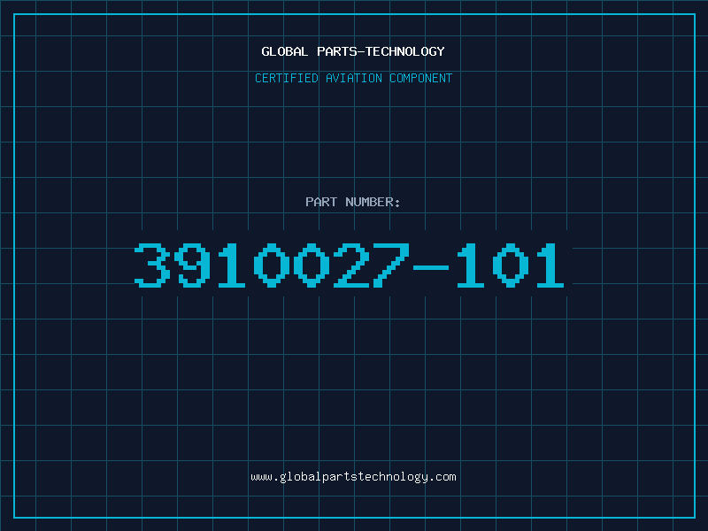 Aviation Part 3910027-101
