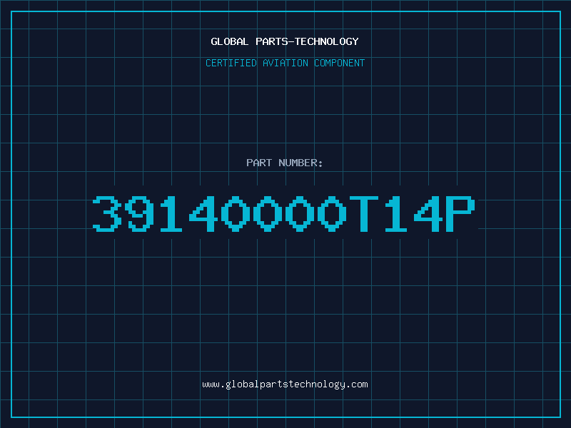 Aviation Part 39140000T14P
