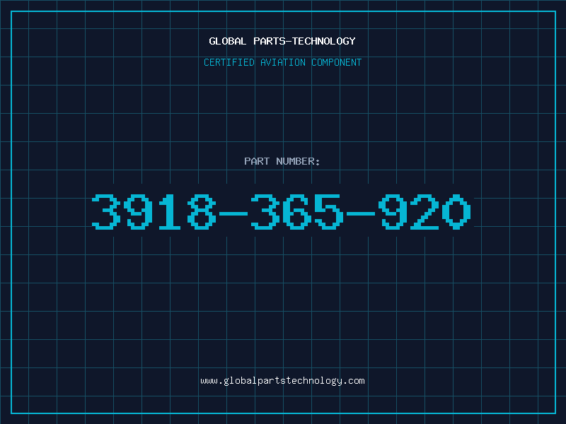 Aviation Part 3918-365-920