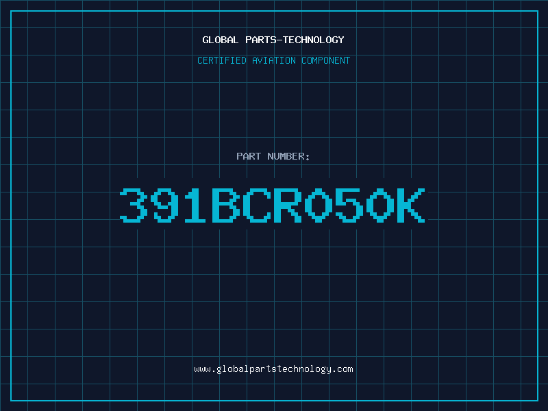 Aviation Part 391BCR050K