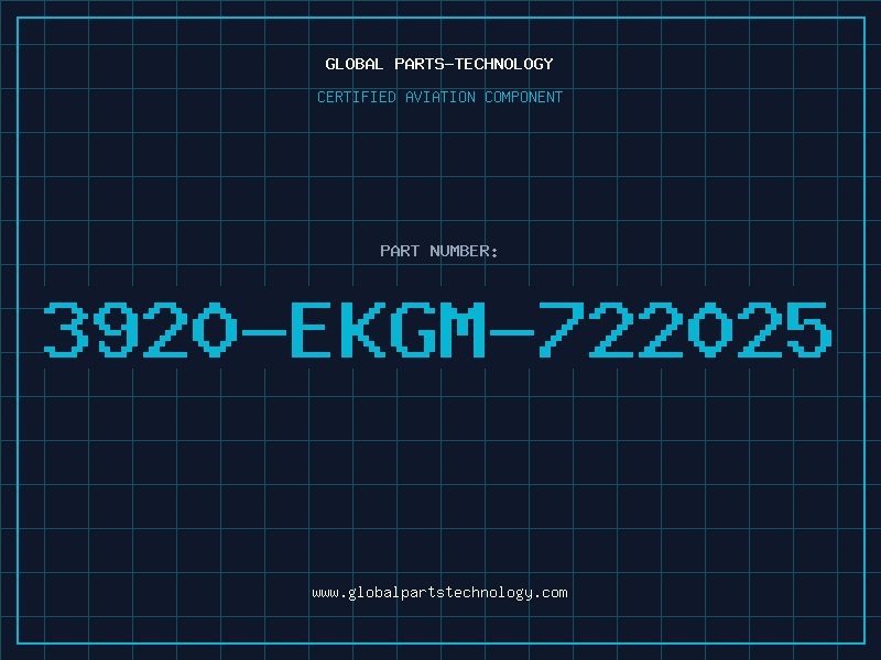 Aviation Part 3920-EKGM-722025