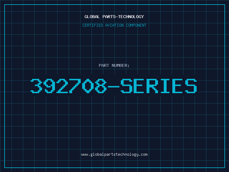 Aviation Part 392708-SERIES