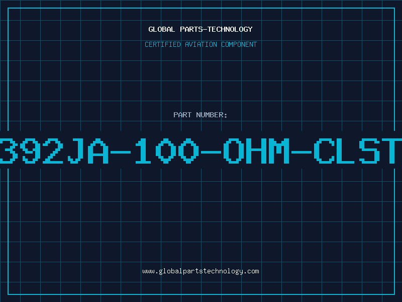 Aviation Part 392JA-100-OHM-CLST