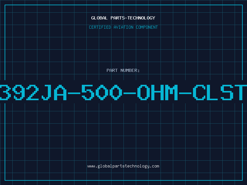 Aviation Part 392JA-500-OHM-CLST