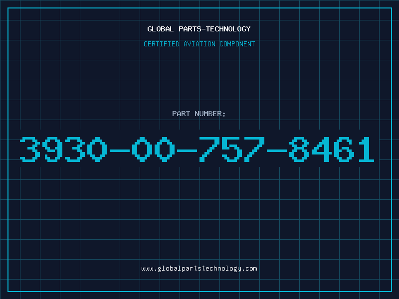 Aviation Part 3930-00-757-8461