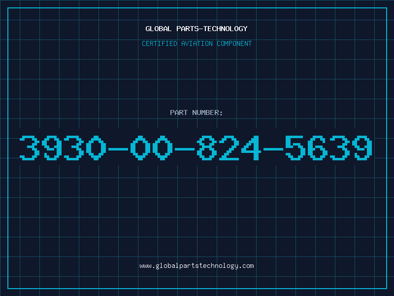Aviation Part 3930-00-824-5639