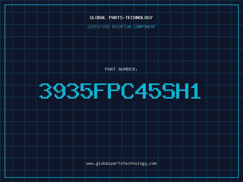 Aviation Part 3935FPC45SH1
