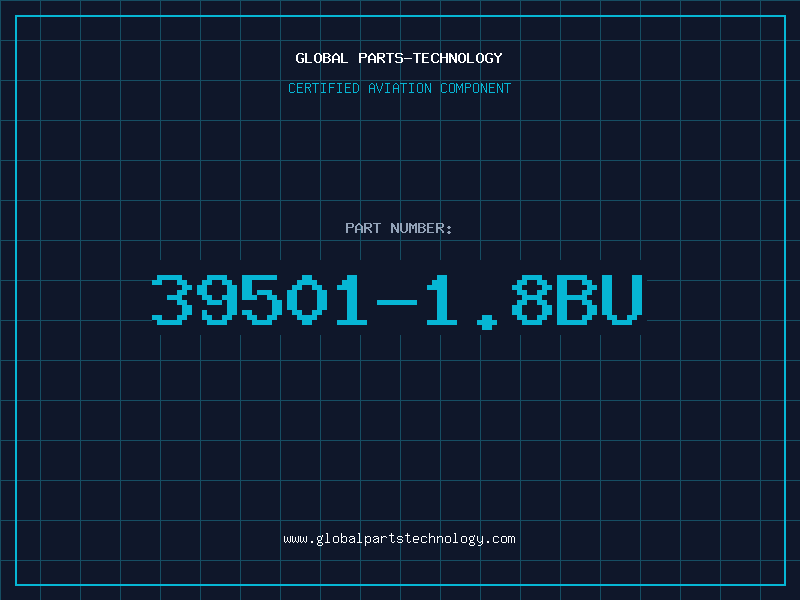 Aviation Part 39501-1.8BU