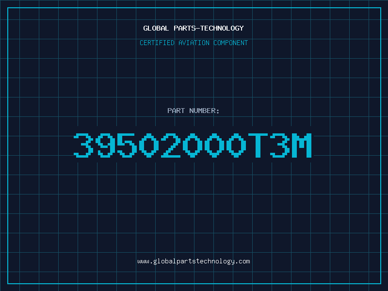 Aviation Part 39502000T3M