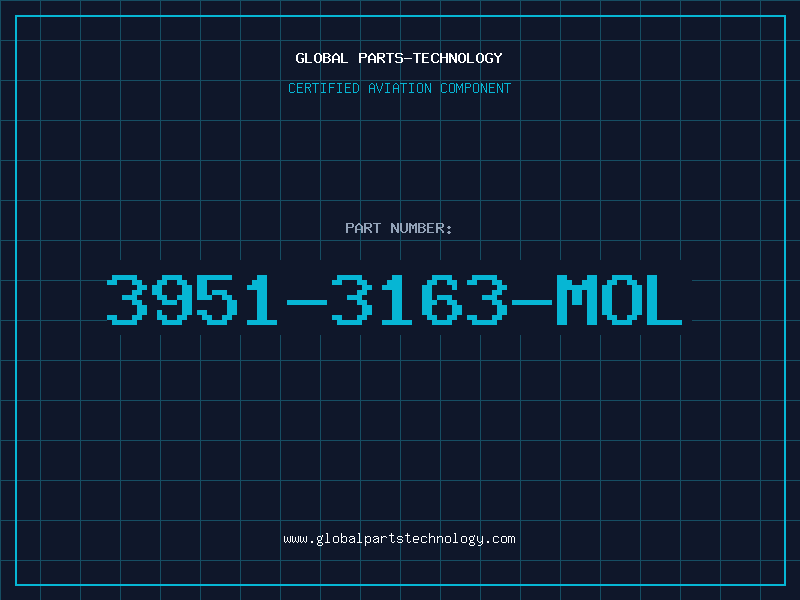 Aviation Part 3951-3163-MOL