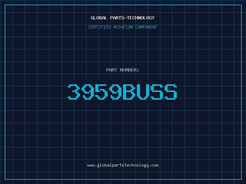Aviation Part 3959BUSS