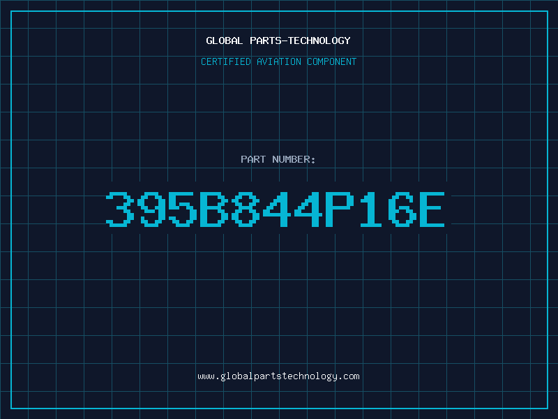 Aviation Part 395B844P16E