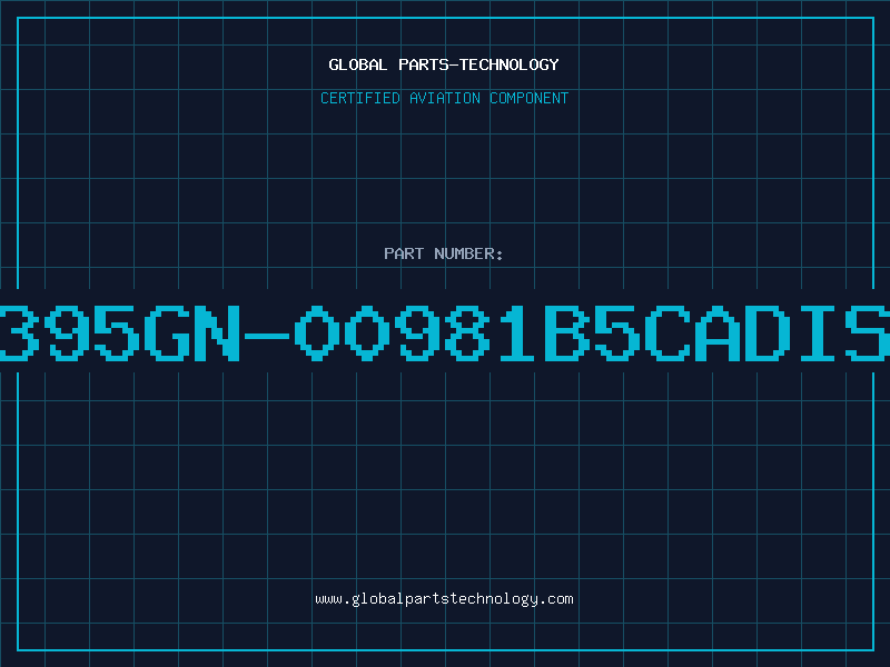 Aviation Part 395GN-00981B5CADIS