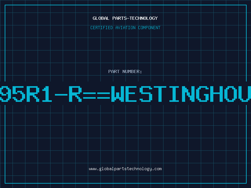 Aviation Part 395R1-R==WESTINGHOUS