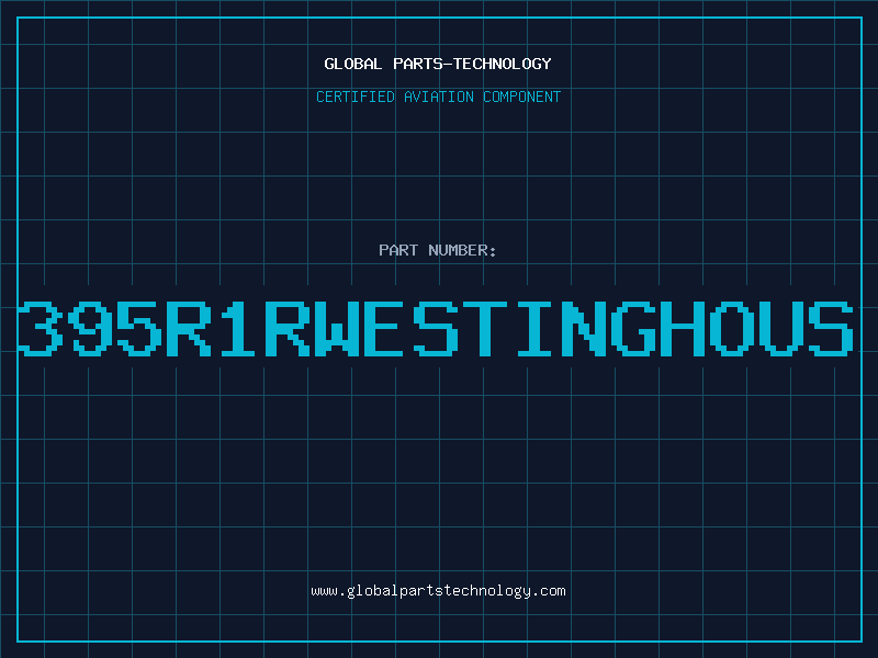 Aviation Part 395R1RWESTINGHOUS