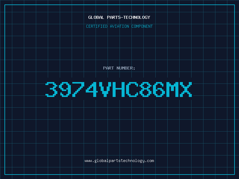 Aviation Part 3974VHC86MX