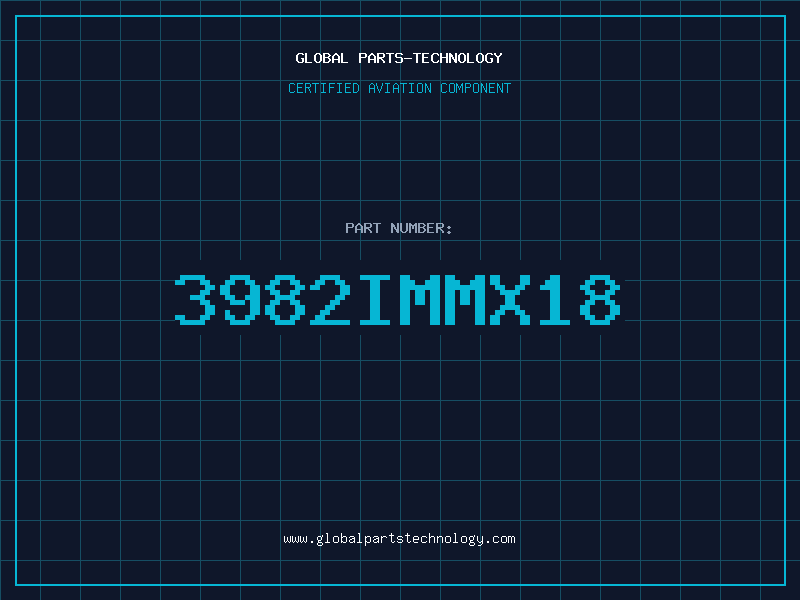 Aviation Part 3982IMMX18