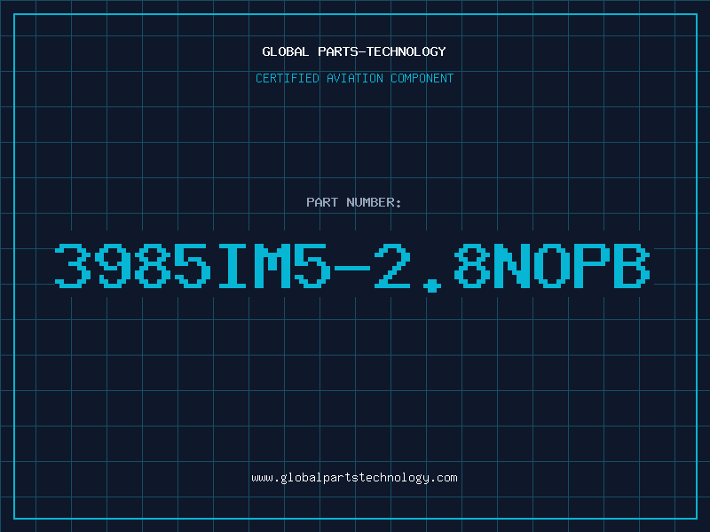 Aviation Part 3985IM5-2.8NOPB