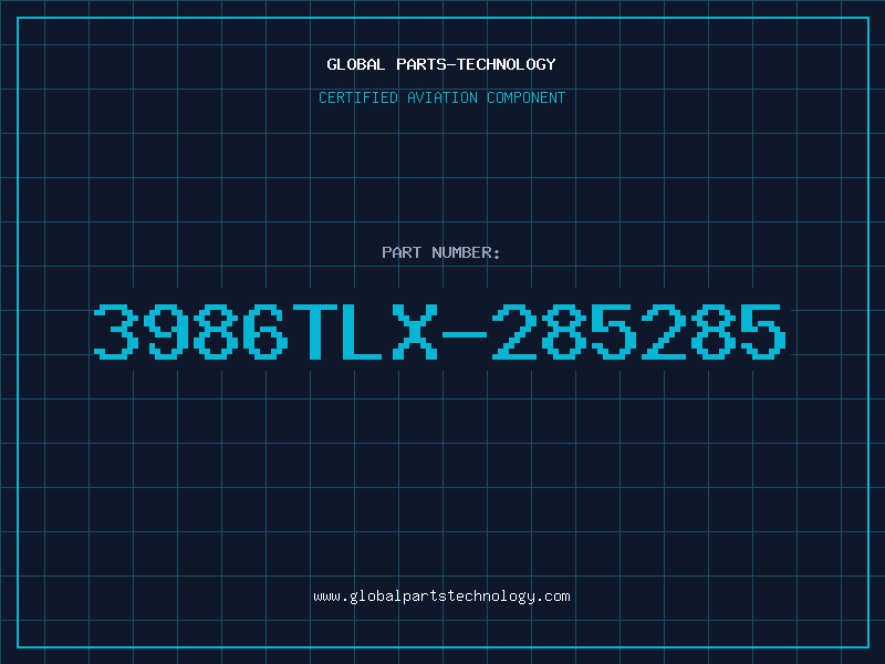 Aviation Part 3986TLX-285285