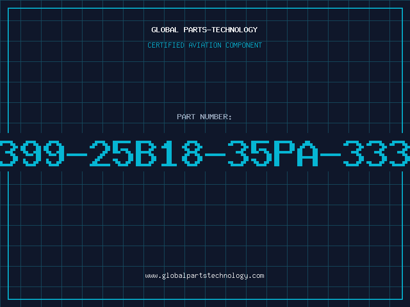Aviation Part 399-25B18-35PA-333