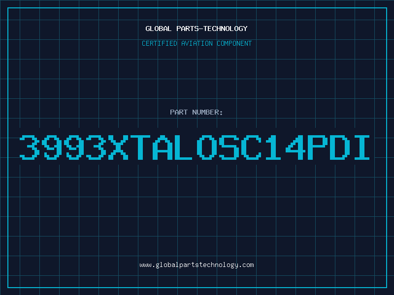 Aviation Part 3993XTALOSC14PDI