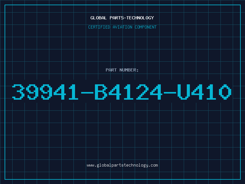 Aviation Part 39941-B4124-U410