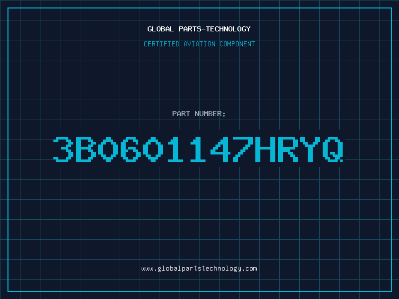 Aviation Part 3B0601147HRYQ