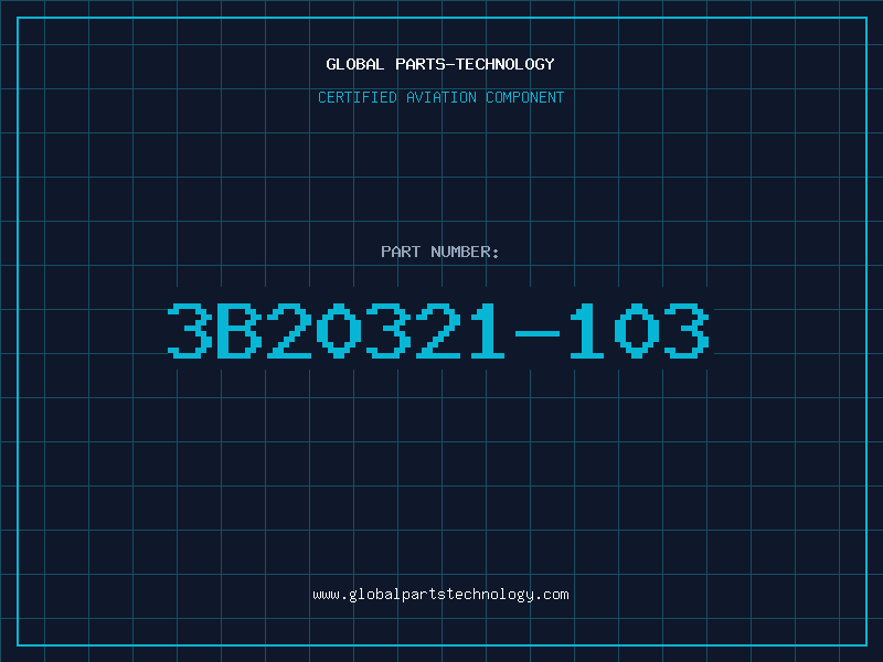 Aviation Part 3B20321-103