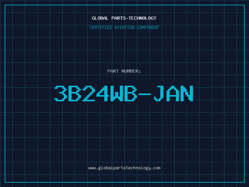 Aviation Part 3B24WB-JAN