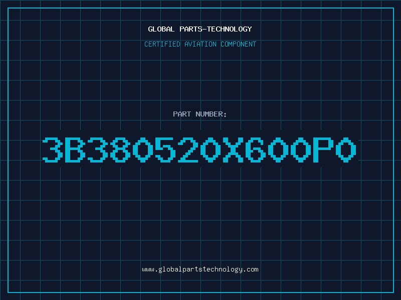 Aviation Part 3B380520X600P0