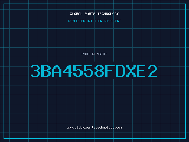 Aviation Part 3BA4558FDXE2