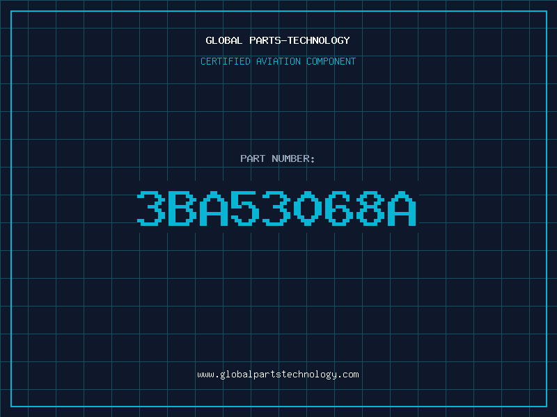Aviation Part 3BA53068A
