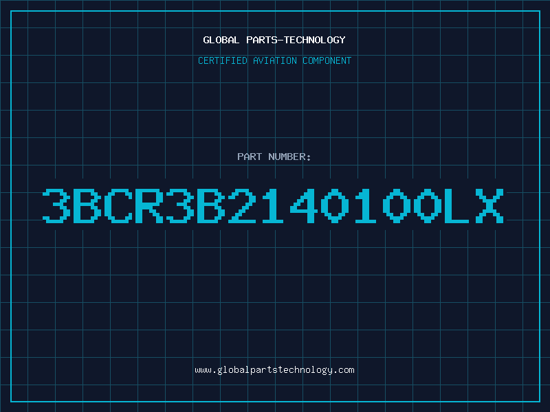 Aviation Part 3BCR3B2140100LX