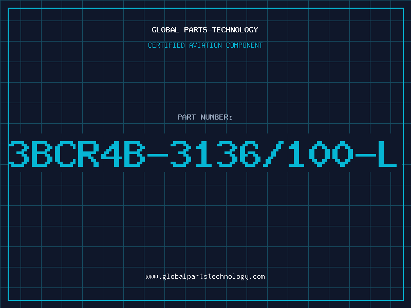 Aviation Part 3BCR4B-3136/100-L
