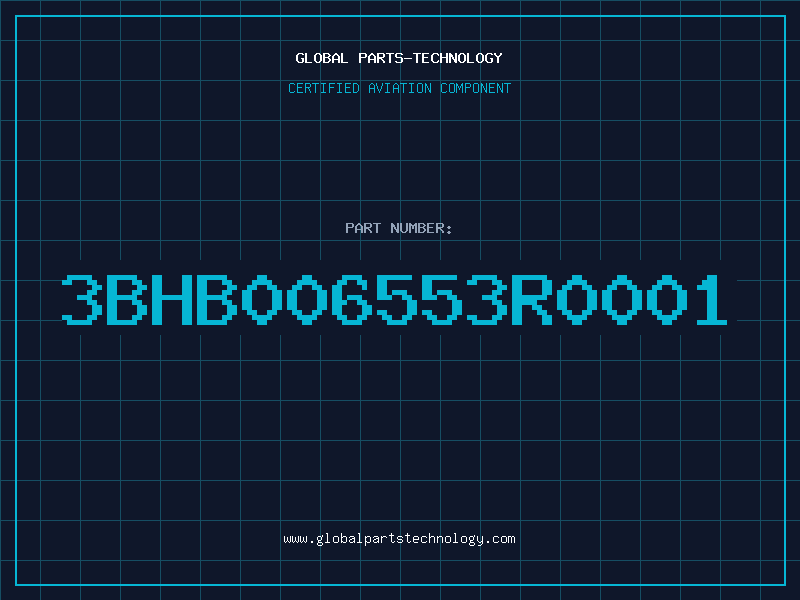 Aviation Part 3BHB006553R0001