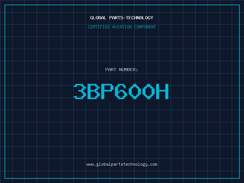 Aviation Part 3BP600H