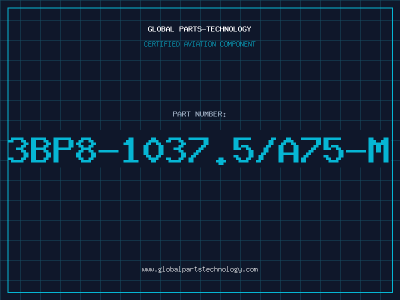 Aviation Part 3BP8-1037.5/A75-M