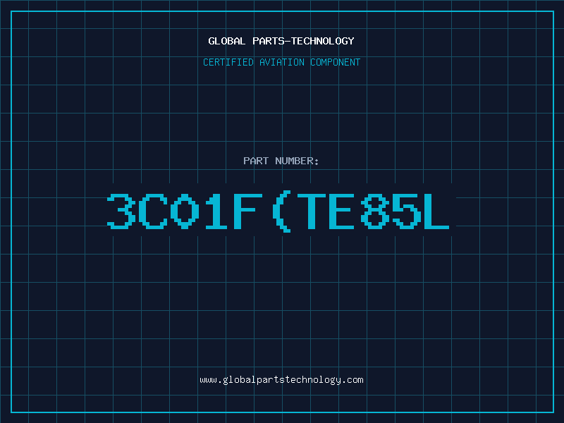 Aviation Part 3C01FTE85L