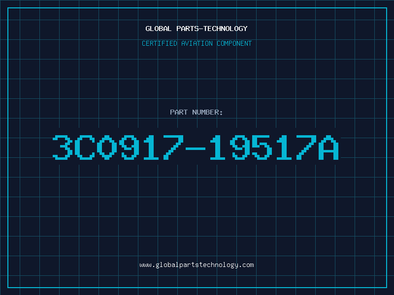 Aviation Part 3C0917-19517A