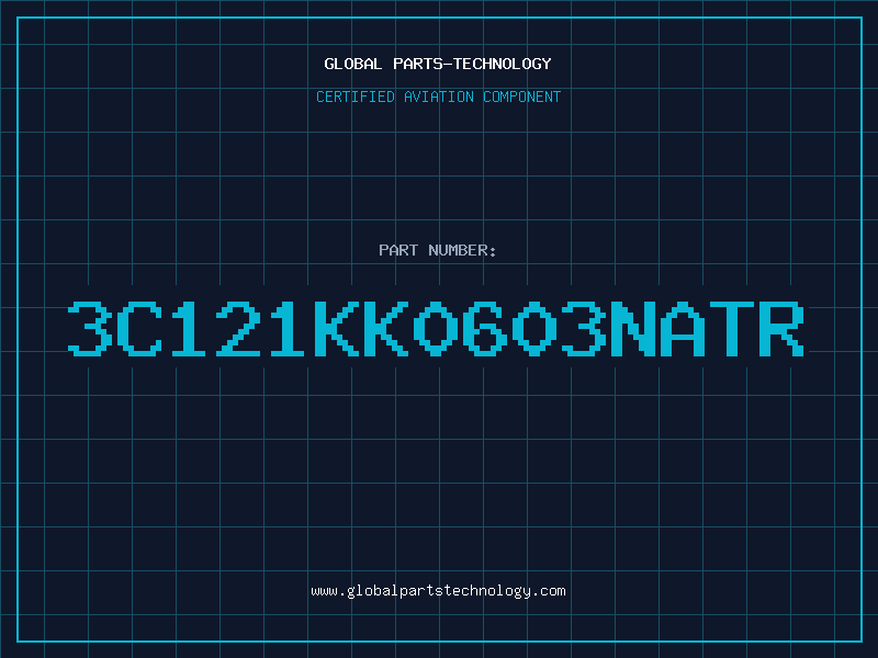 Aviation Part 3C121KK0603NATR