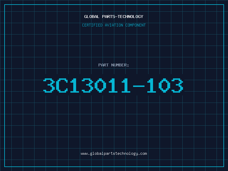 Aviation Part 3C13011-103