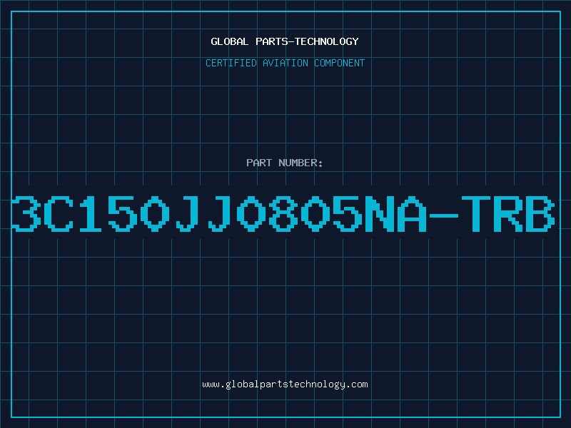 Aviation Part 3C150JJ0805NA-TRB