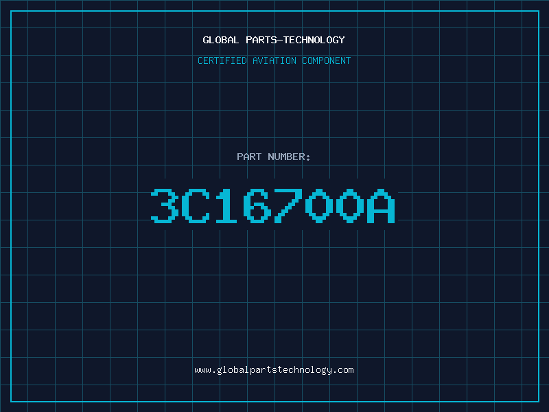 Aviation Part 3C16700A