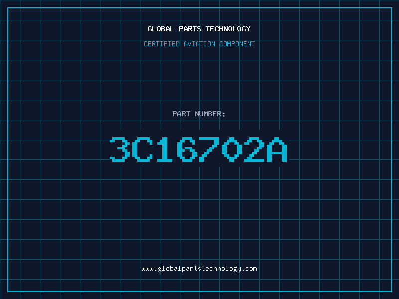 Aviation Part 3C16702A