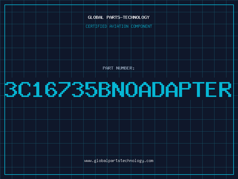 Aviation Part 3C16735BNOADAPTER