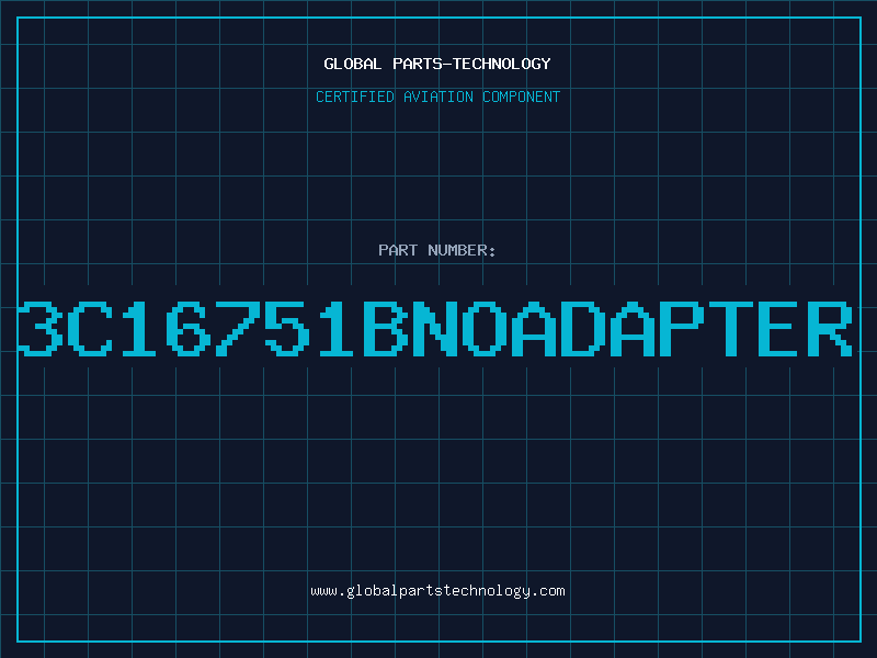 Aviation Part 3C16751BNOADAPTER