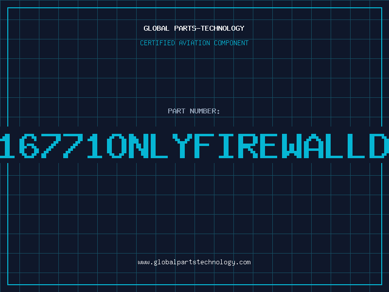 Aviation Part 3C16771ONLYFIREWALLDMZ