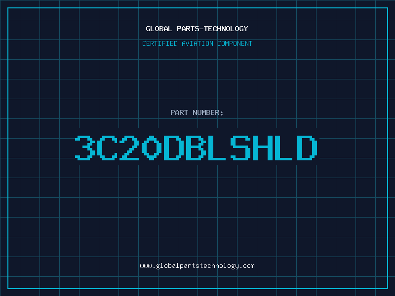 Aviation Part 3C20DBLSHLD